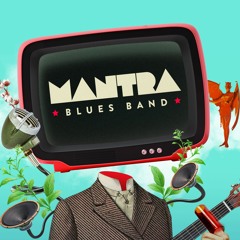 Mantra Blues Band