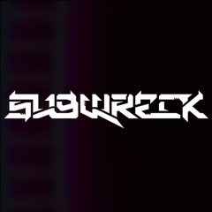 Subwreck