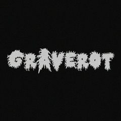 GRAVEROT