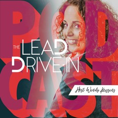 The Lead Drive-in Podcast met Wendy Kerssens