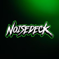 Noisedeck