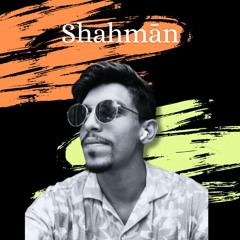 Shahmān