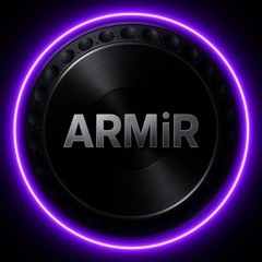 ARMiR | DJ Tech-House