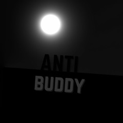 The Anti Buddy