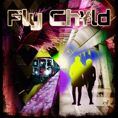 Fly-CH¥LD