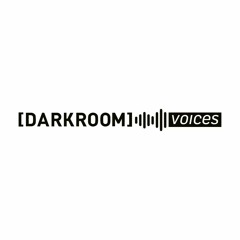 DARKROOM_voices