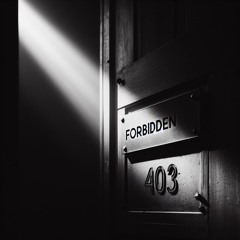 The Forbidden 403
