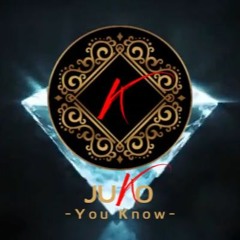 - OFFICIAL JUKO -YOU KNOW