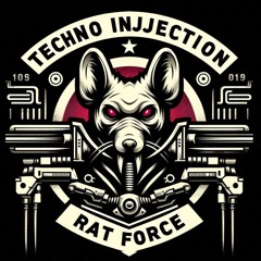 Techno Injection RAT Force United