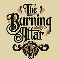The Burning Altar