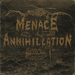 MenaceAnnihilation