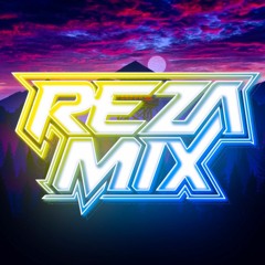 REZA MIX V6
