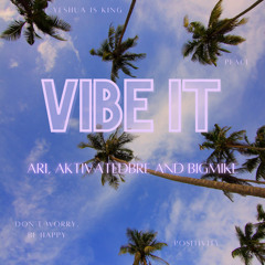 Ari, AktivatedBre and BigMike