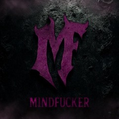 MINDFUCKER
