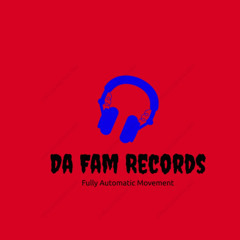 Da Fam Records