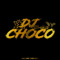 DJ CHOCO ll