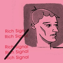 Rich Signal