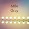 Milo Gray