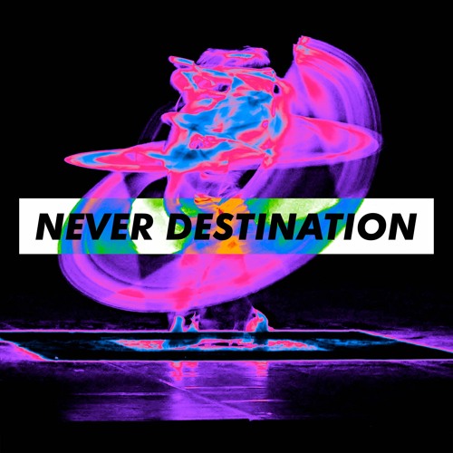 Never Destination’s avatar