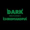dark
