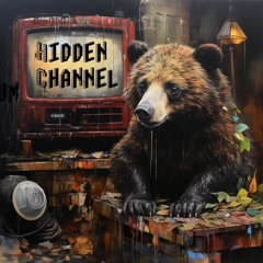 Hidden Channel the Band