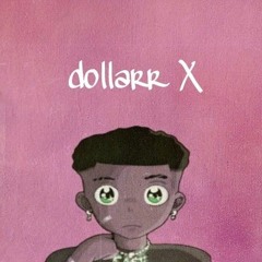 dollarr X ☆
