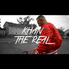 Khan The Real