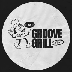 Groove Grill