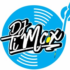 DJ Ti Max