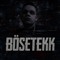 BöseTekk Live [H•F•K]