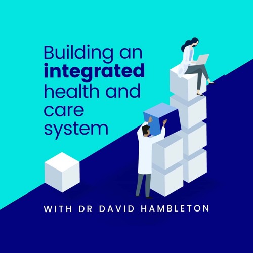 Building an integrated Health and Care System’s avatar