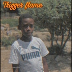 Trigger Flame za