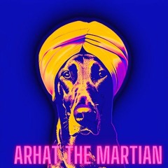 Arhat The Martian