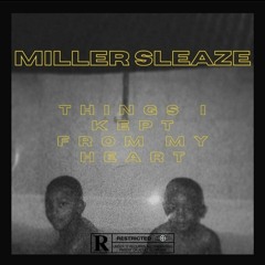 Miller Sleaze