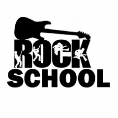 Rock School