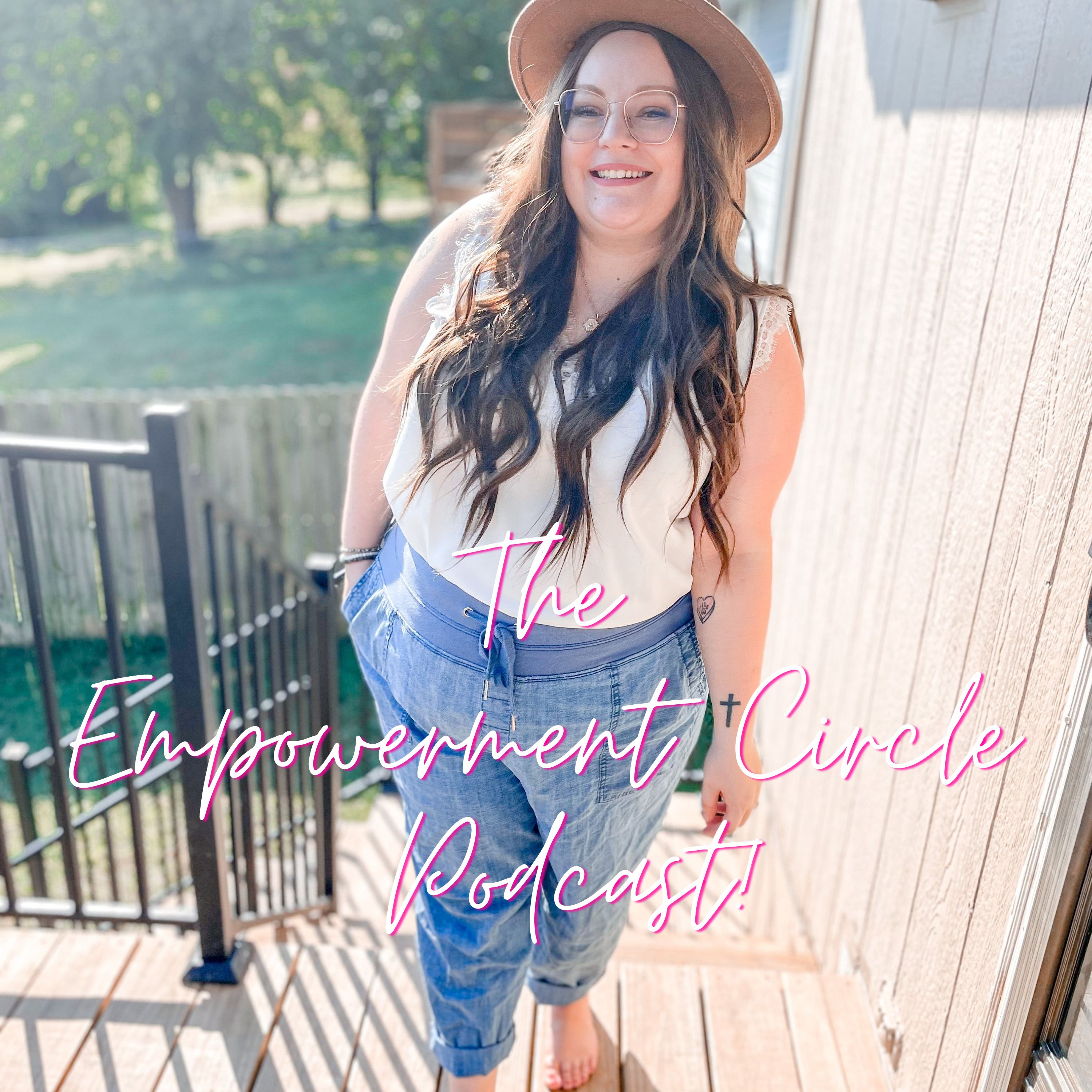 The Empowerment Circle Podcast