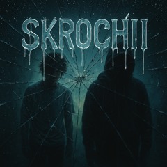 Skröchîi