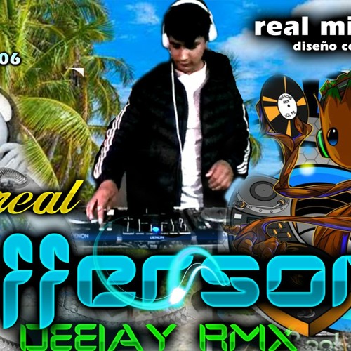 MISTER JEFFERSON DJ  EL ORIGINAL DE LOS REMIX’s avatar