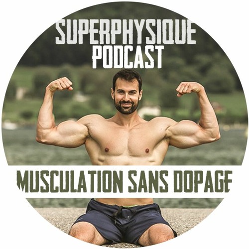 SuperPhysique Podcast Musculation’s avatar