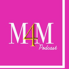 M4M Podcast