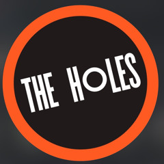 The Holes