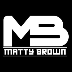 DJ Matty Brown