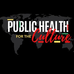 Public Health for the Culture