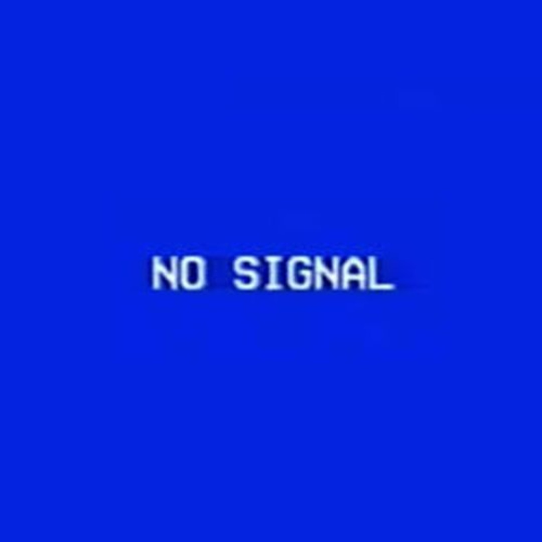 Stream NO SIGNAL music | Listen to songs, albums, playlists for