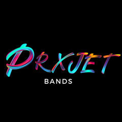 Prxject Bands
