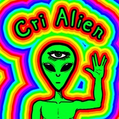 Cri Alien 👽