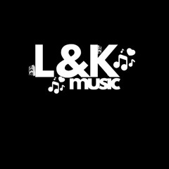 L & K MUSIC