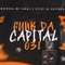 FUNK DA CAPITAL 031