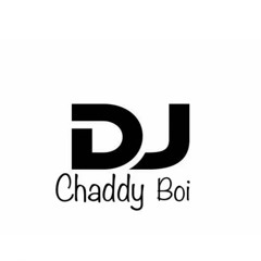 Dj ChAdDy Boi