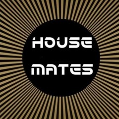House Mates Podcast